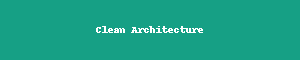 Clean Architecture